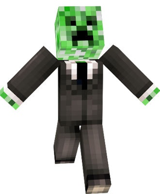 well.... a creeper in a suit